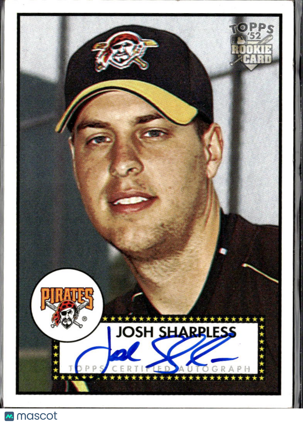 Josh Sharpless 2006 Topps '52 Auto Autograph Pittsburgh Pirates
