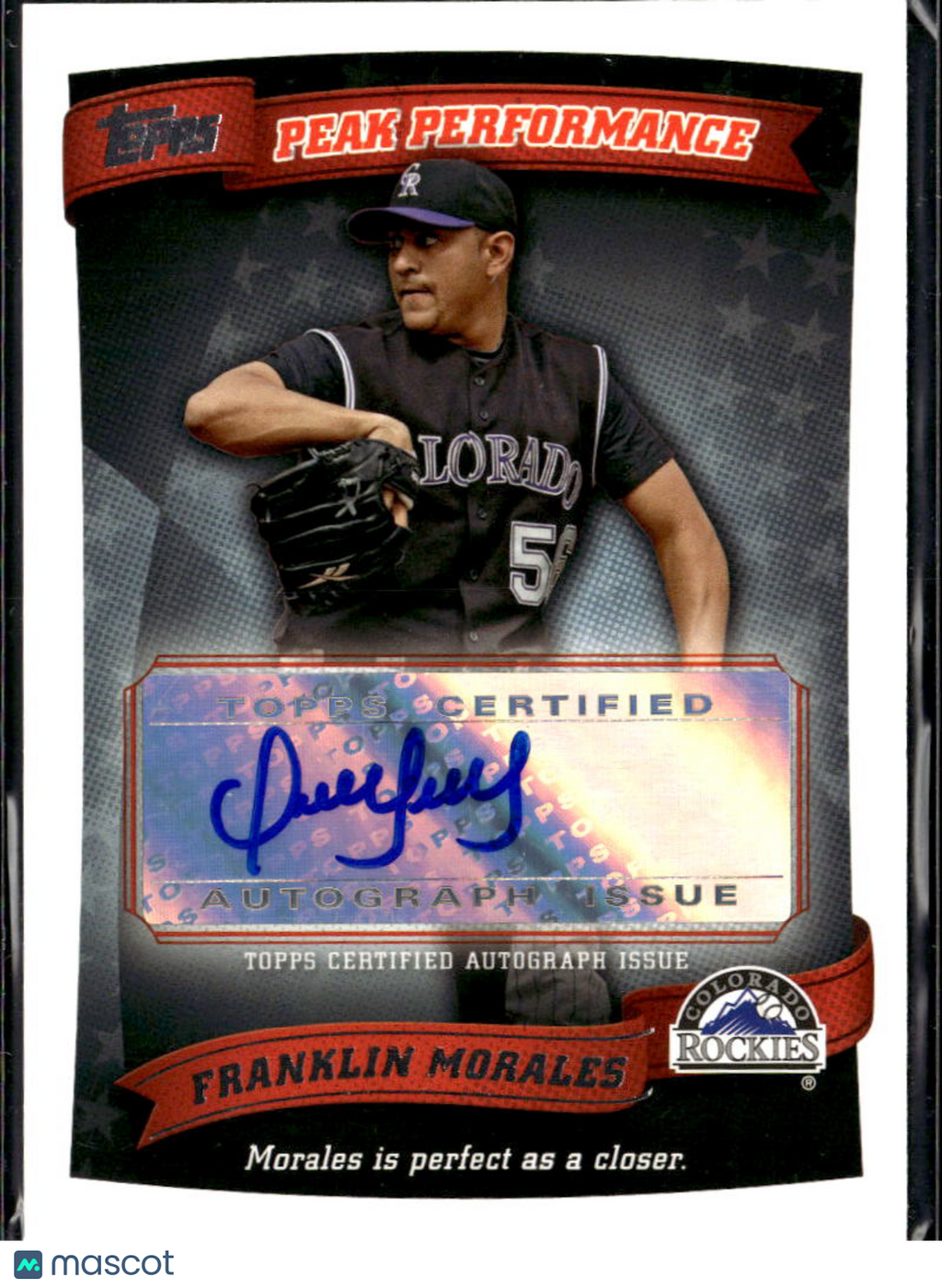 Franklin Morales 2010 Topps Peak Performance Auto Autograph Colorado Rockies