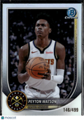 Peyton Watson 2025 Bowman Chrome Refractor /499 Denver Nuggets