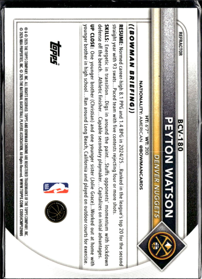 Peyton Watson 2025 Bowman Chrome Refractor /499 Denver Nuggets