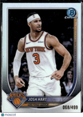 Josh Hart 2025 Bowman Chrome Refractor /499 New York Knicks