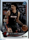Kel'el Ware 2025 Bowman Chrome Refractor /499 Miami Heat