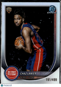 Chaz Lanier 2025 Bowman Chrome RC Refractor /499 Detroit Pistons