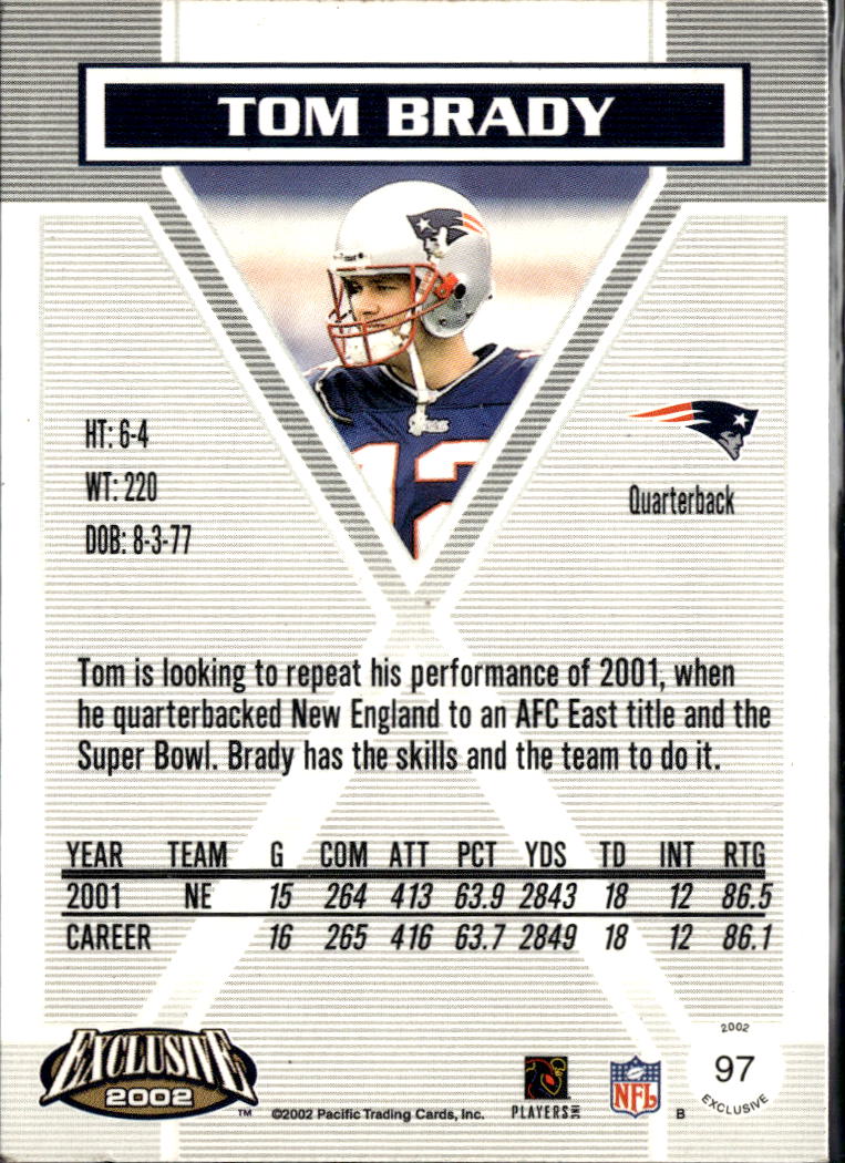 Tom Brady 2002 Pacific Exclusive #97 New England Patriots