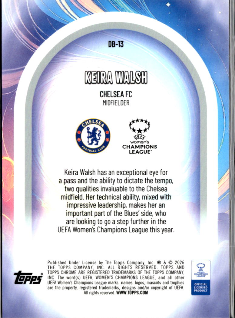 Keira Walsh 2026 Topps Chrome UEFA Women's Dreamballer Chelsea FC