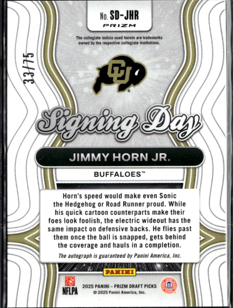 Jimmy Horn Jr. 2025 Prizm Draft Auto Autograph RC Orange 33/75 Colorado