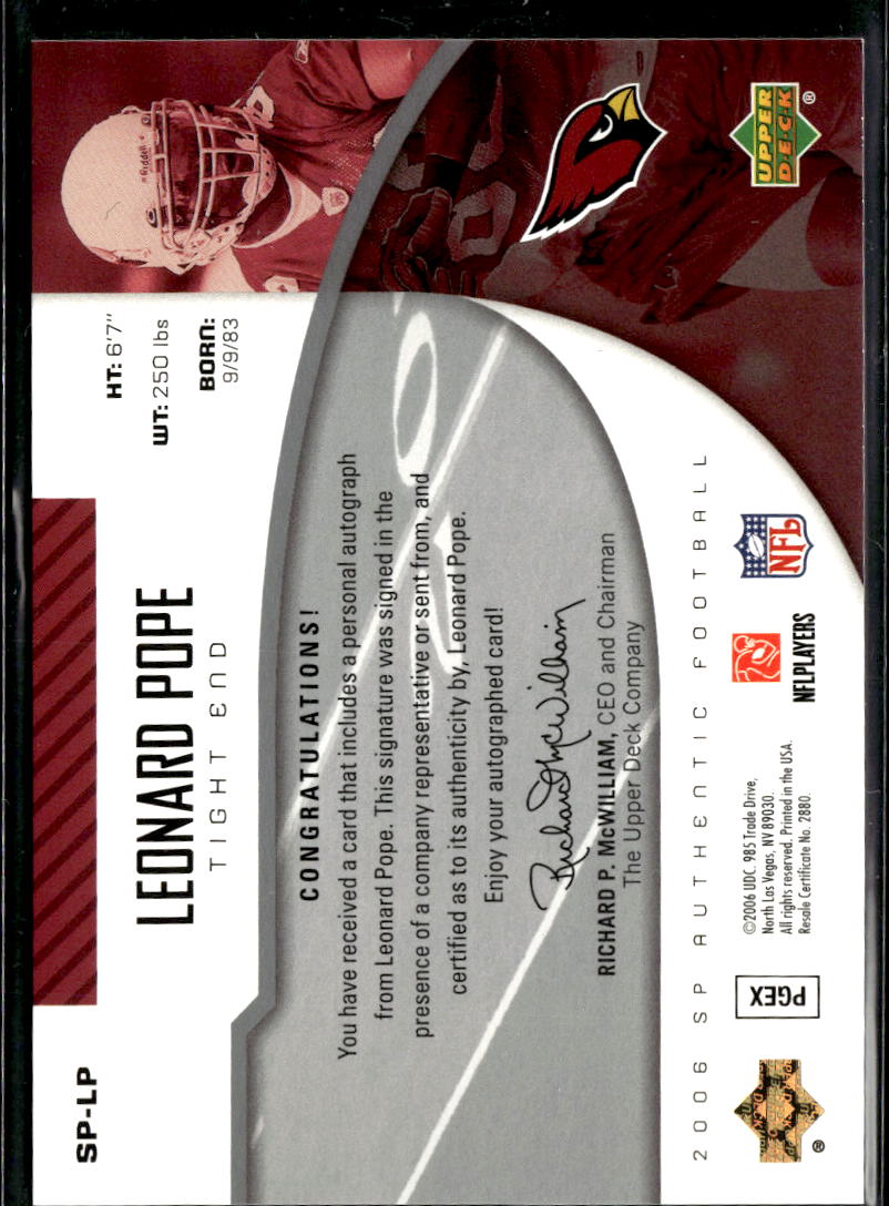 Leonard Pope 2006 SP Authentic Autographs Auto RC Arizona Cardinals