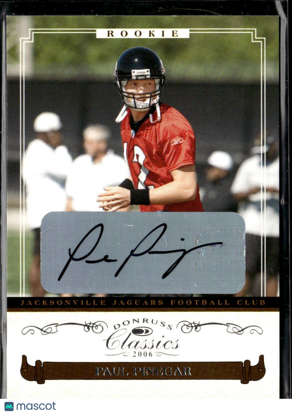 Paul Pinegar 2006 Classics Auto Autograph RC /999 Jacksonville Jaguars
