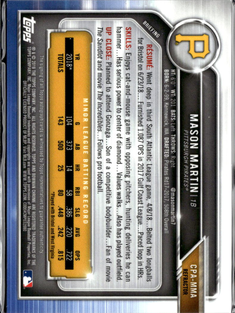 Mason Martin 2019 Bowman Chrome Auto Refractor /499 Pittsburgh Pirates