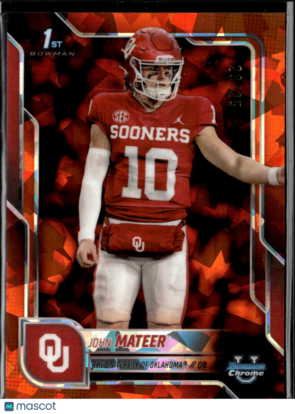 John Mateer 2025 Bowman Chrome 1st Orange Sapphire RC 23/25 Oklahoma Sooners