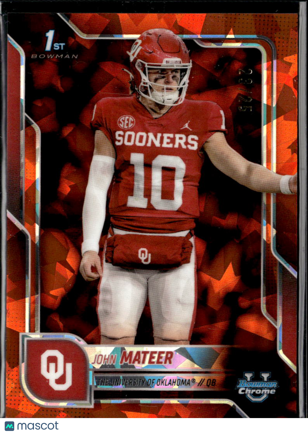 John Mateer 2025 Bowman Chrome 1st Orange Sapphire RC 23/25 Oklahoma Sooners