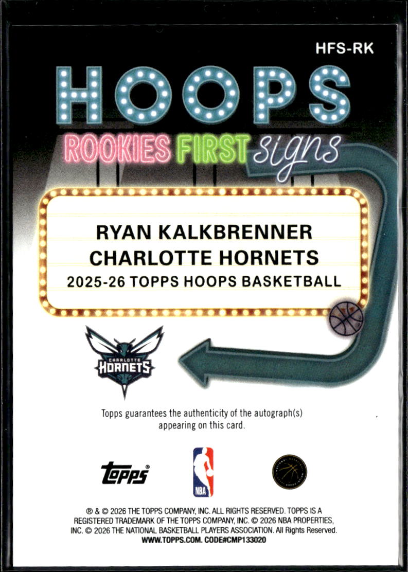 Ryan Kalkbrenner 2026 Topps Hoops Auto Autograph RC Charlotte Hornets