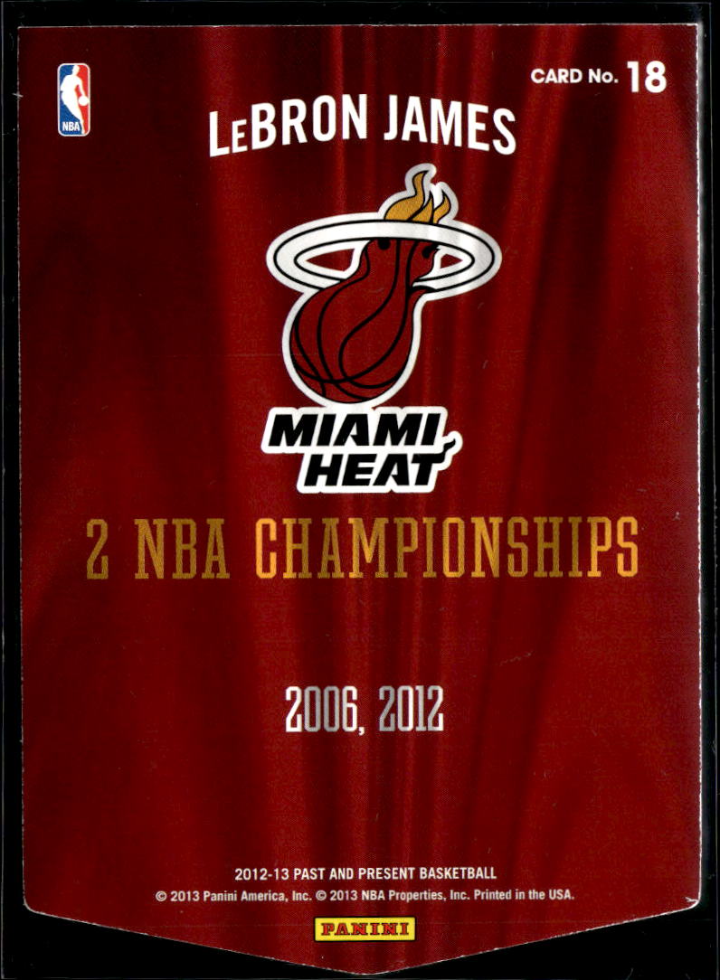 LeBron James 2012-13 Panini Past & Present #18 Miami Heat