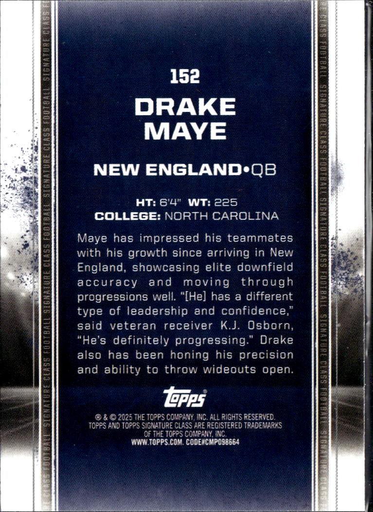 Drake Maye 2025 Topps Signature Class Rookie RC New England Patriots