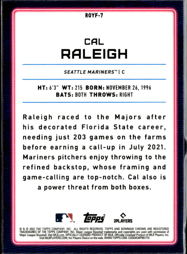 Cal Raleigh 2022 Bowman Chrome Rookie of the Year Favorites RC Seattle Mariners
