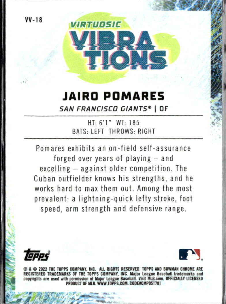 Jairo Pomares 2022 Bowman Chrome Virtuosic Vibrations Atomic /150 Giants