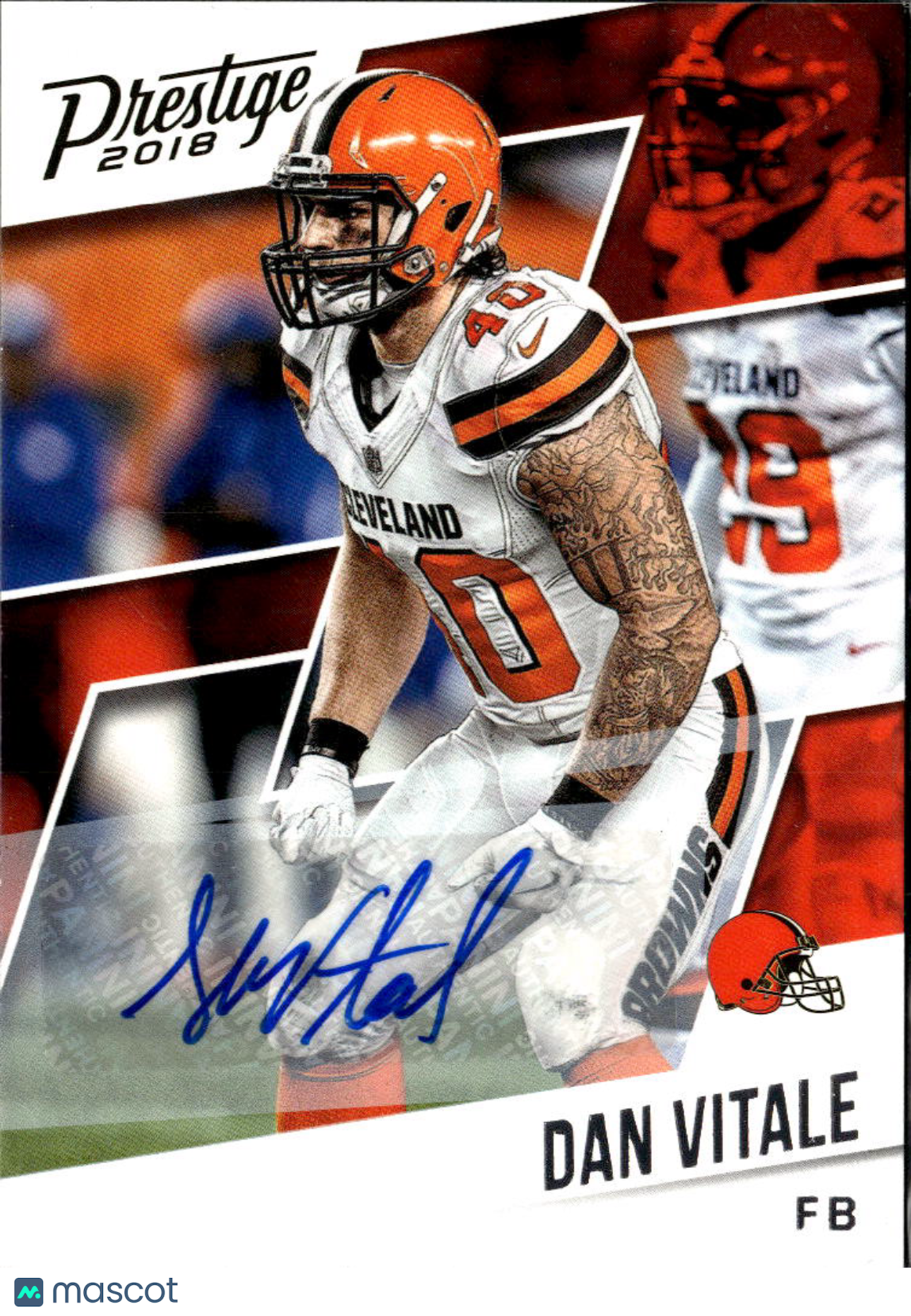 Dan Vitale 2018 Panini Prestige Auto Autograph Cleveland Browns