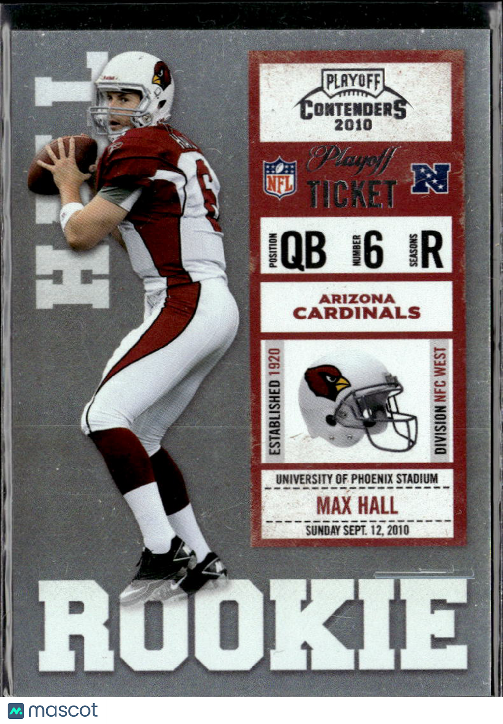 Max Hall 2010 Playoff Contenders Ticket RC 62/99 Arizona Cardinals