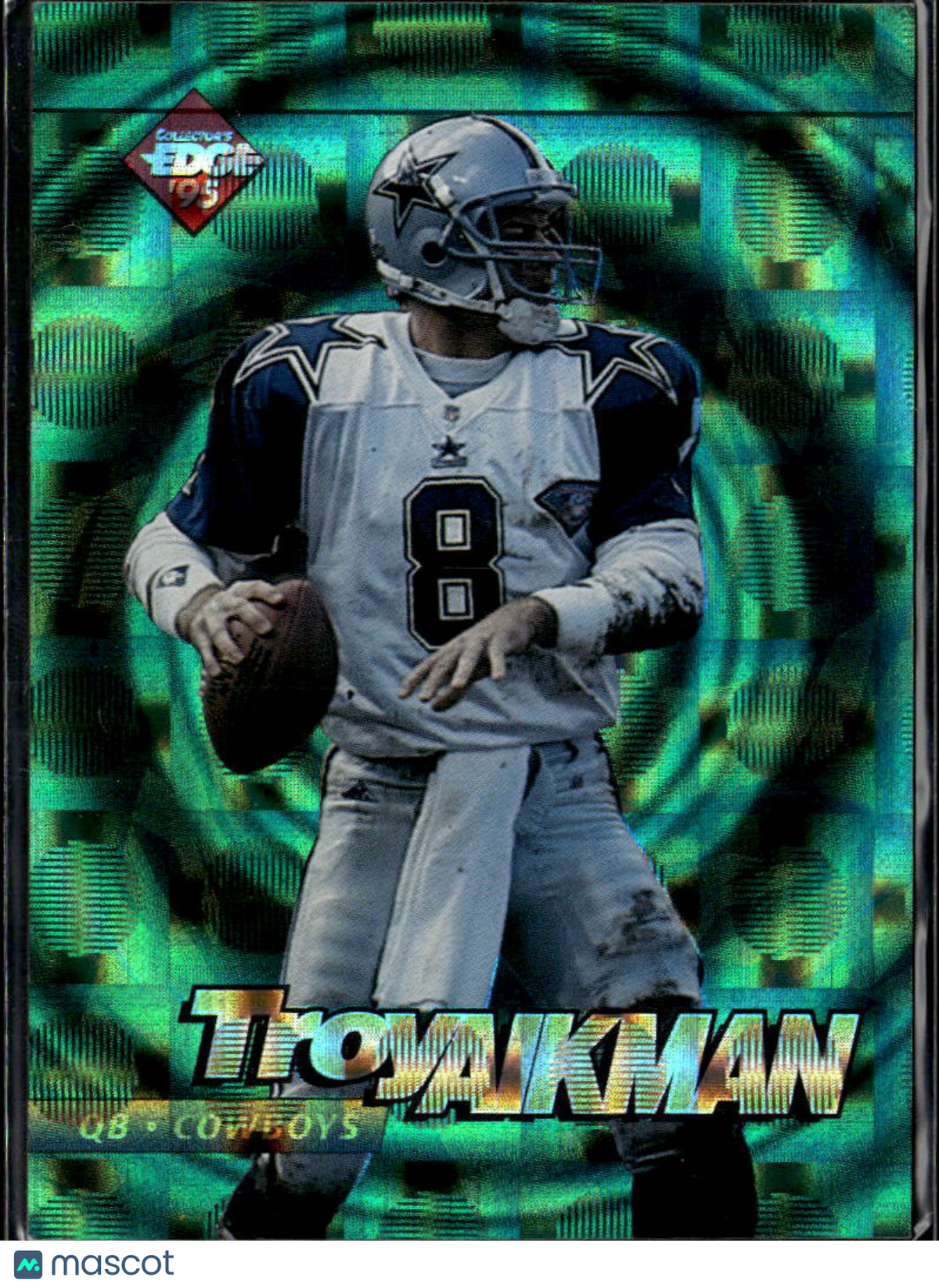 Troy Aikman 1995 Collector's Edge Edge Tech Dallas Cowboys