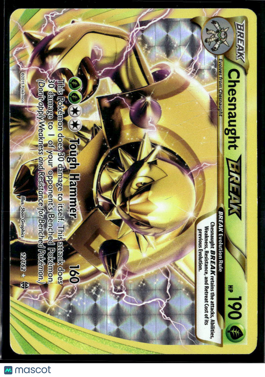Chesnaught Break 2015 BREAKthrough Holo Rare #12/162