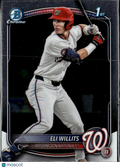 Eli Willits 2025 Bowman Chrome 1st Rookie RC Washington Nationals