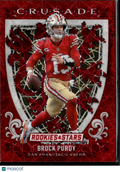 Brock Purdy 2025 Rookies & Stars Crusade Red Prizm San Francisco 49ers