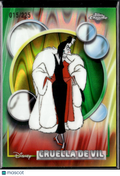 Cruella De Vil 2026 Topps Chrome Disney Green Refractor 15/225 #65