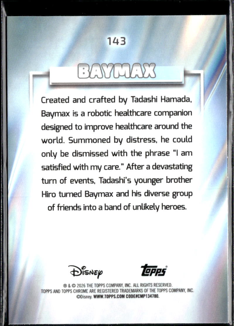Baymax 2026 Topps Chrome Disney Prism Refractor  #143