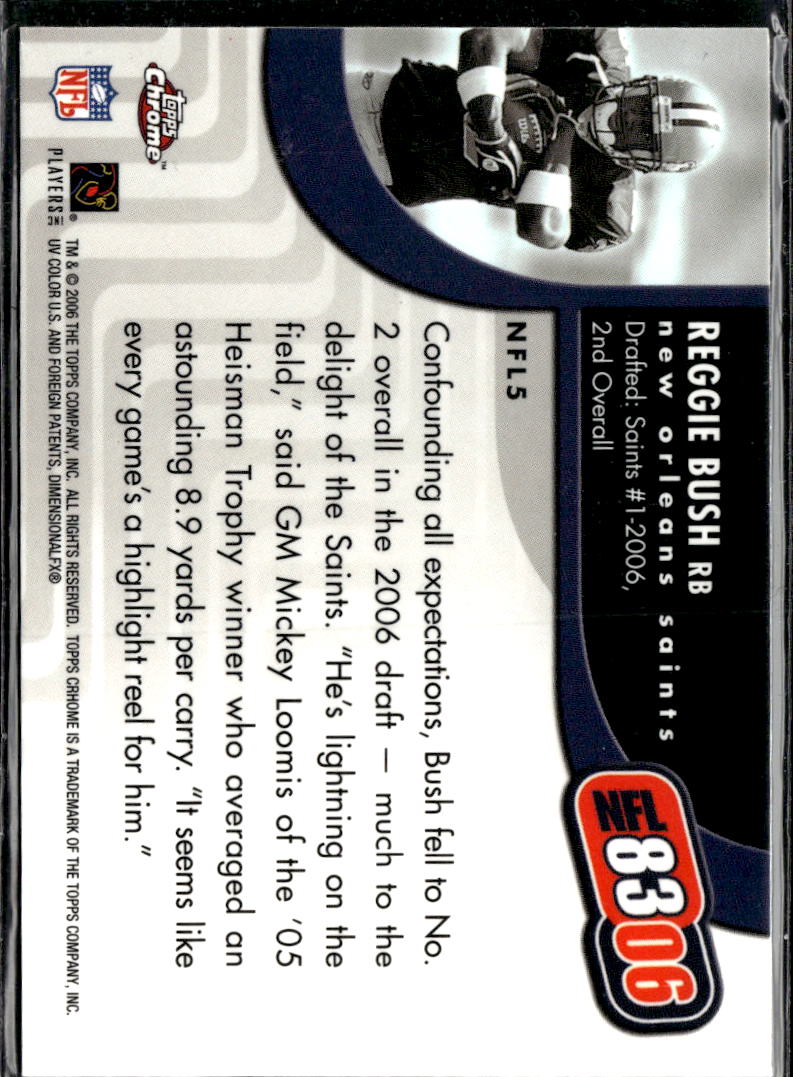 Reggie Bush 2006 Topps Chrome Class of 06 Rookie RC New Orleans Saints