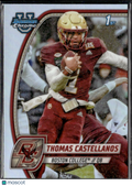 Thomas Castellanos 2024 Bowman Chrome 1st Refractor RC Boston College Eagles