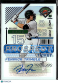 Fenwick Trimble 2024 Panini Prospect Edition Auto Autograph Ticket Miami
