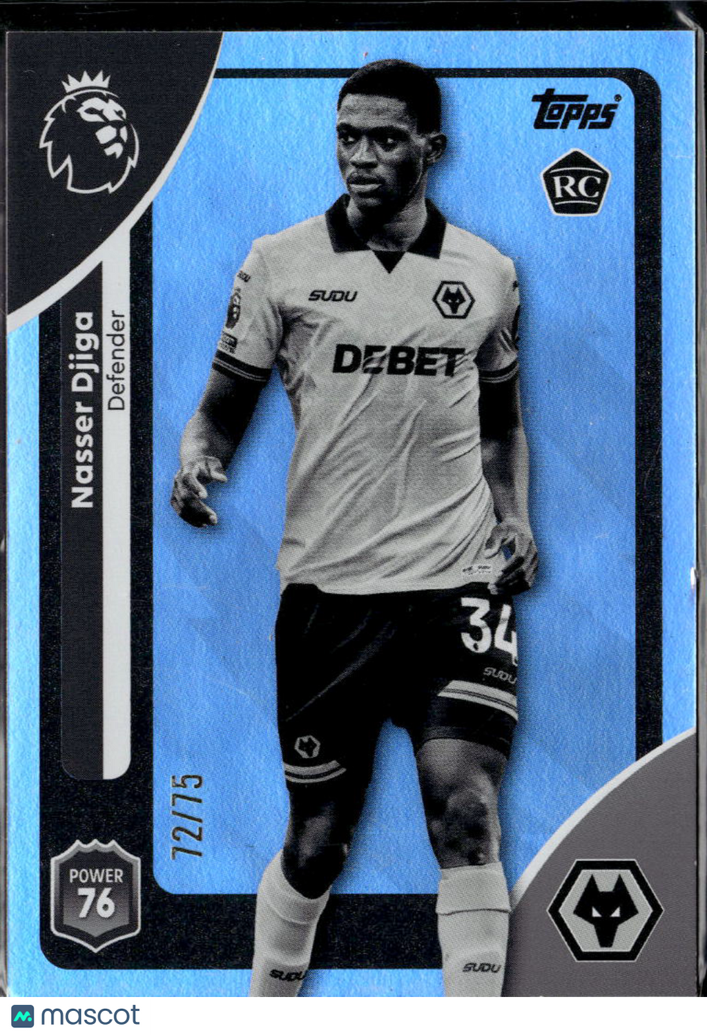 Nasser Djiga 2025 Topps Premier League RC 72/75 Wolverhampton Wanderers