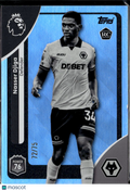 Nasser Djiga 2025 Topps Premier League RC 72/75 Wolverhampton Wanderers