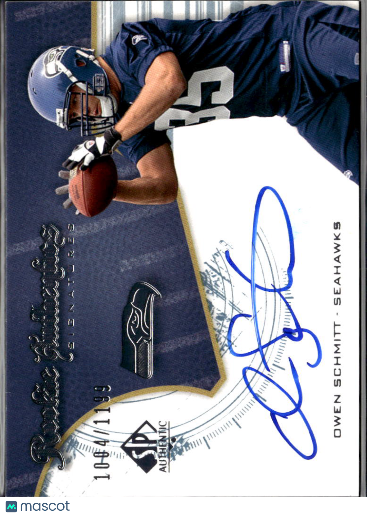Owen Schmitt 2008 SP Authentic Auto Autograph RC /1199 West Virginia Seahawks