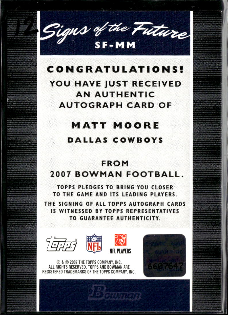 Matt Moore 2007 Bowman Signs of the Future Auto Autograph RC Dallas Cowboys