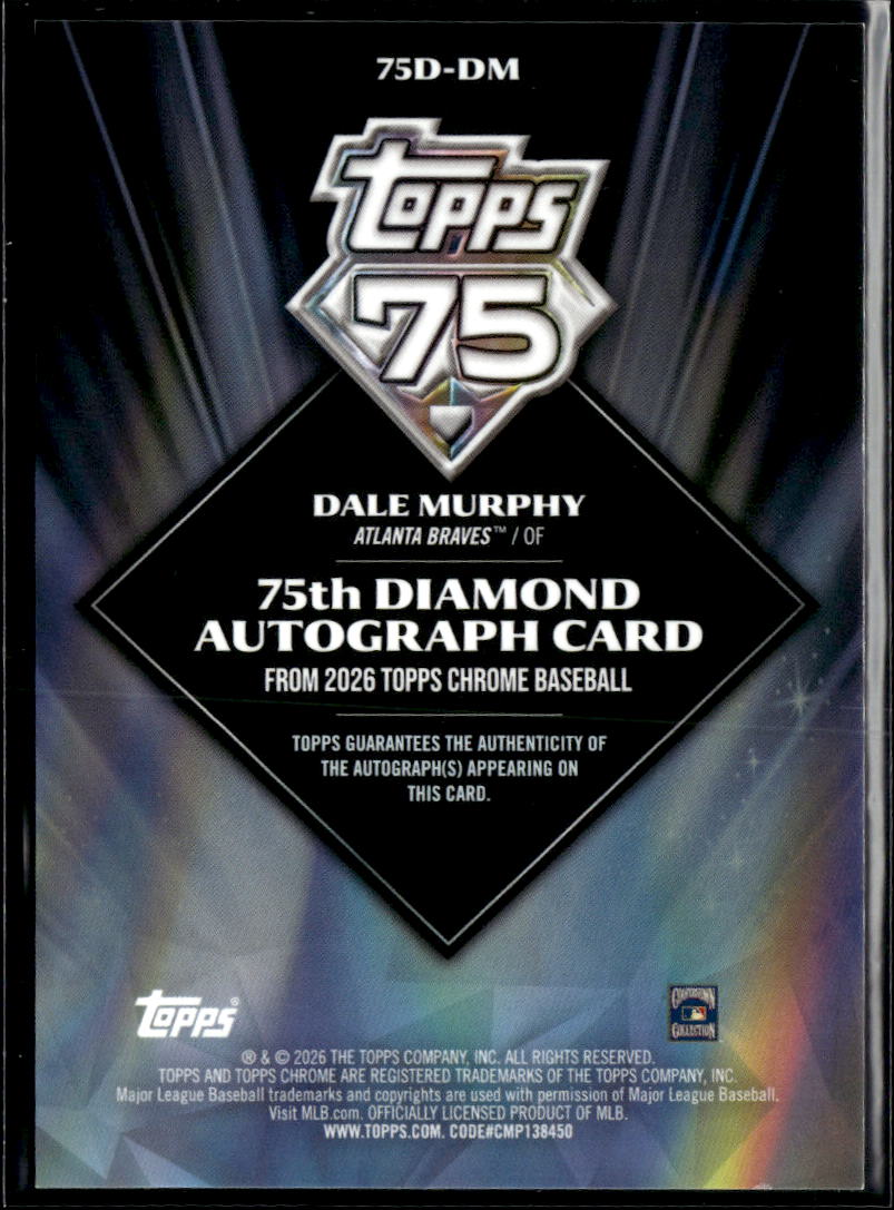 Dale Murphy 2026 Topps Chrome Auto Autograph 75th Atlanta Braves