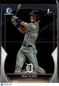 Max Clark 2023 Bowman Chrome 1st Rookie RC Detroit Tigers