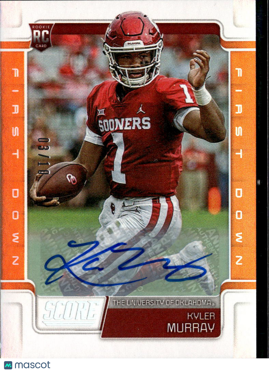 Kyler Murray 2019 Score Auto Autograph First Down RC 3/10 Oklahoma Sooners