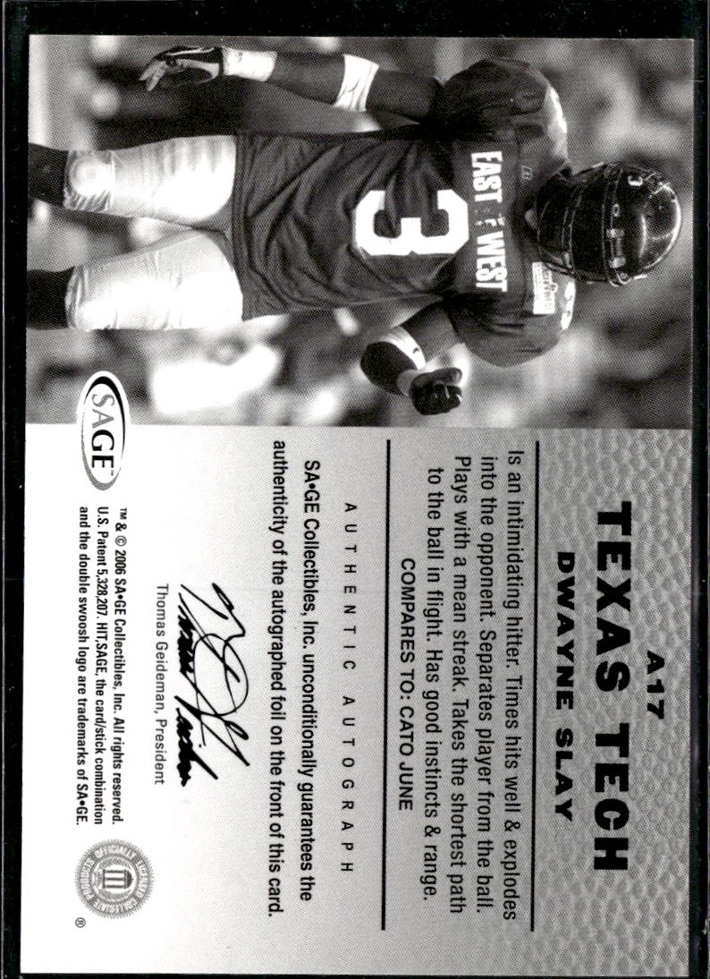 Dwayne Slay 2006 SAGE HIT Auto Autograph RC Texas Tech Red Raiders