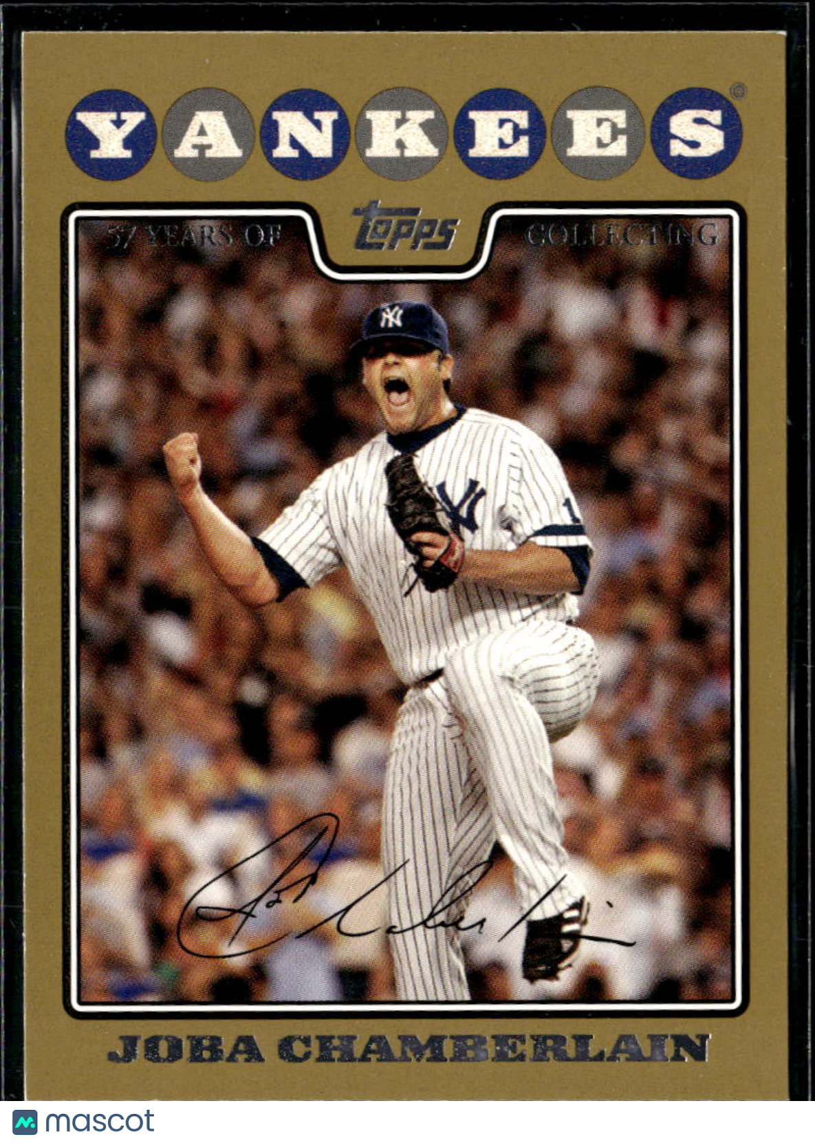 Joba Chamberlain 2008 Topps Gold /2008 New York Yankees