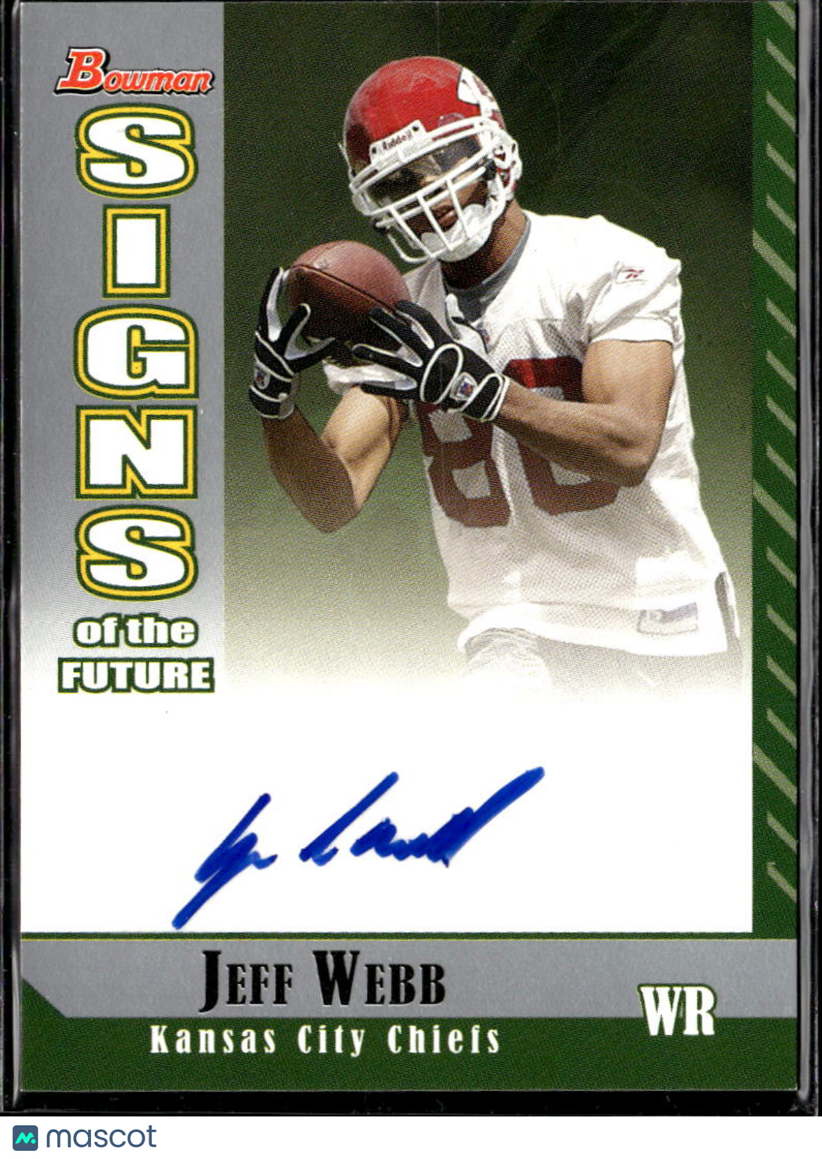 Jeff Webb 2006 Bowman Signs of the Future Auto Autograph Kansas City Chiefs