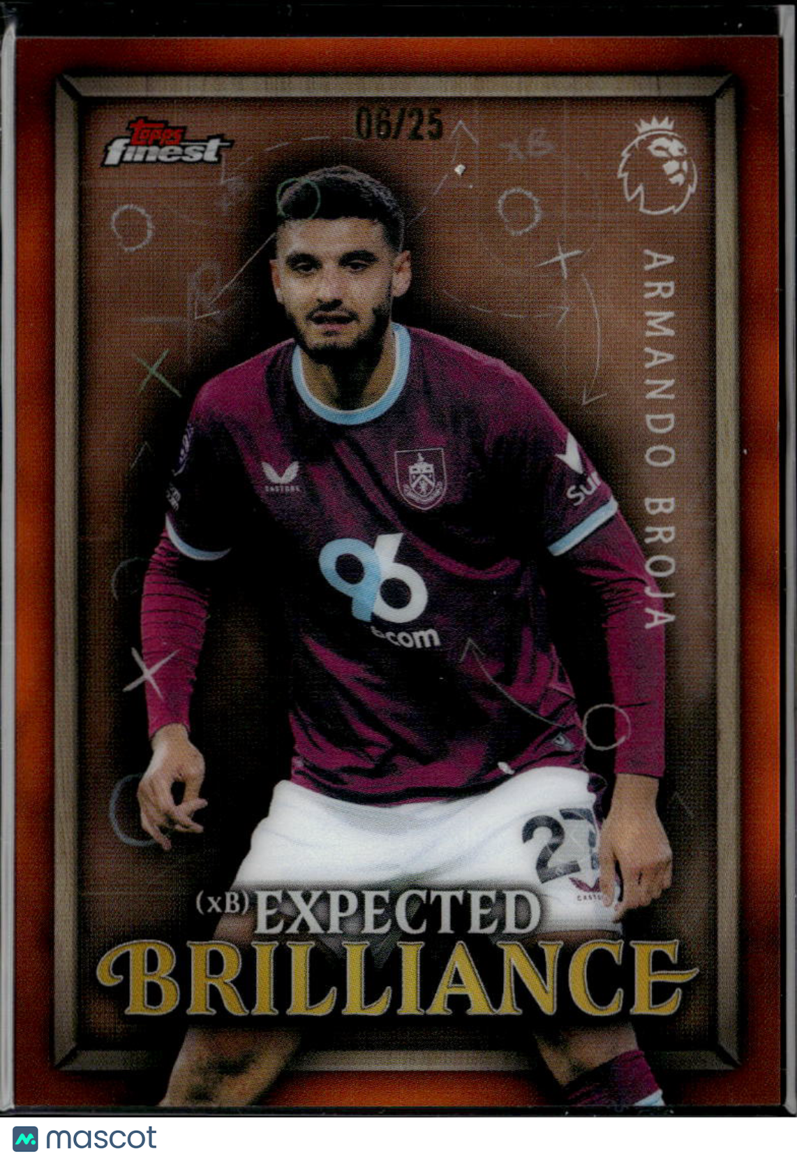 Armando Broja 2026 Topps Finest Orange Refractor Expected Brilliance /25 Burnley
