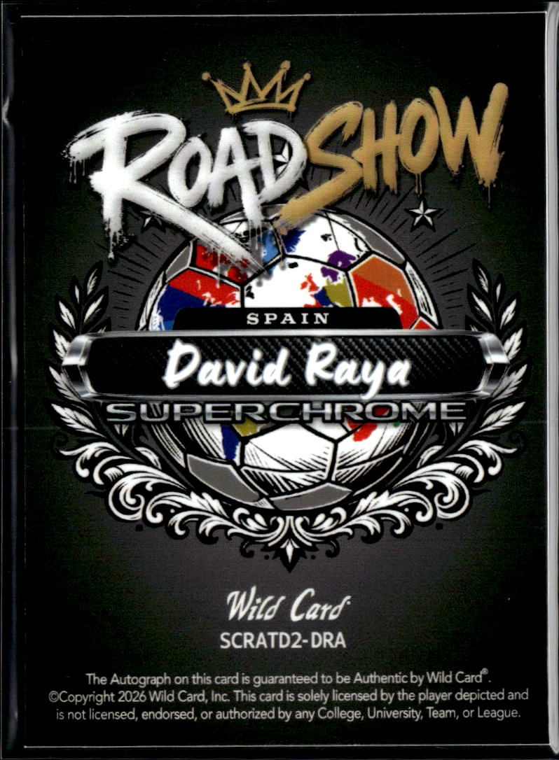 David Raya 2026 Wild Card Road Show Auto Autograph 1/1 Spain