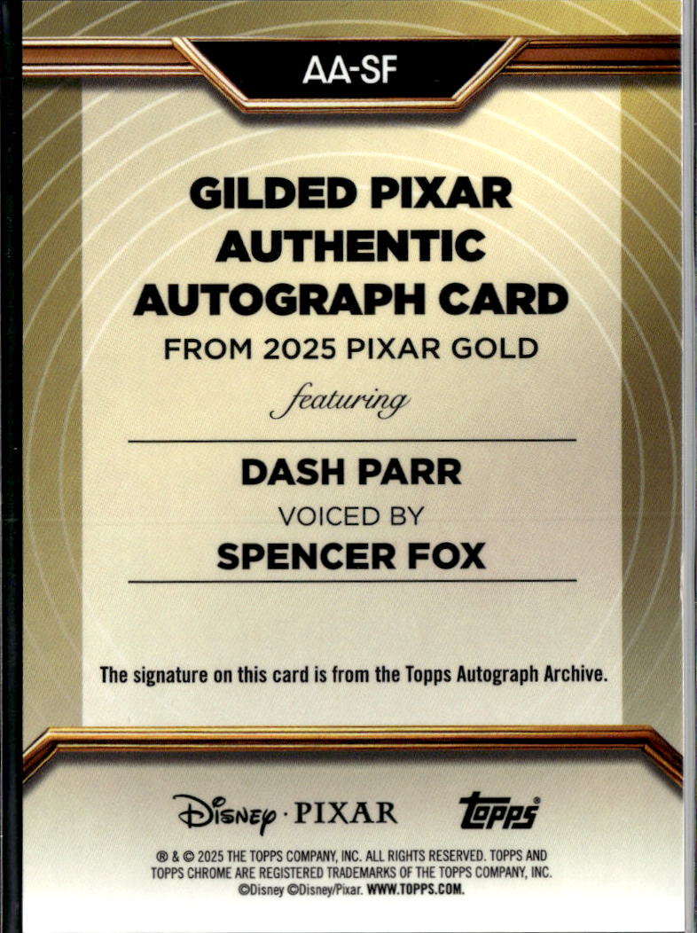 Spencer Fox as Dash Parr 2025 Topps Chrome Pixar Gold Auto Autograph