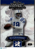 Peyton Manning 2026 Wild Card Kanji 1/1 Indianapolis Colts