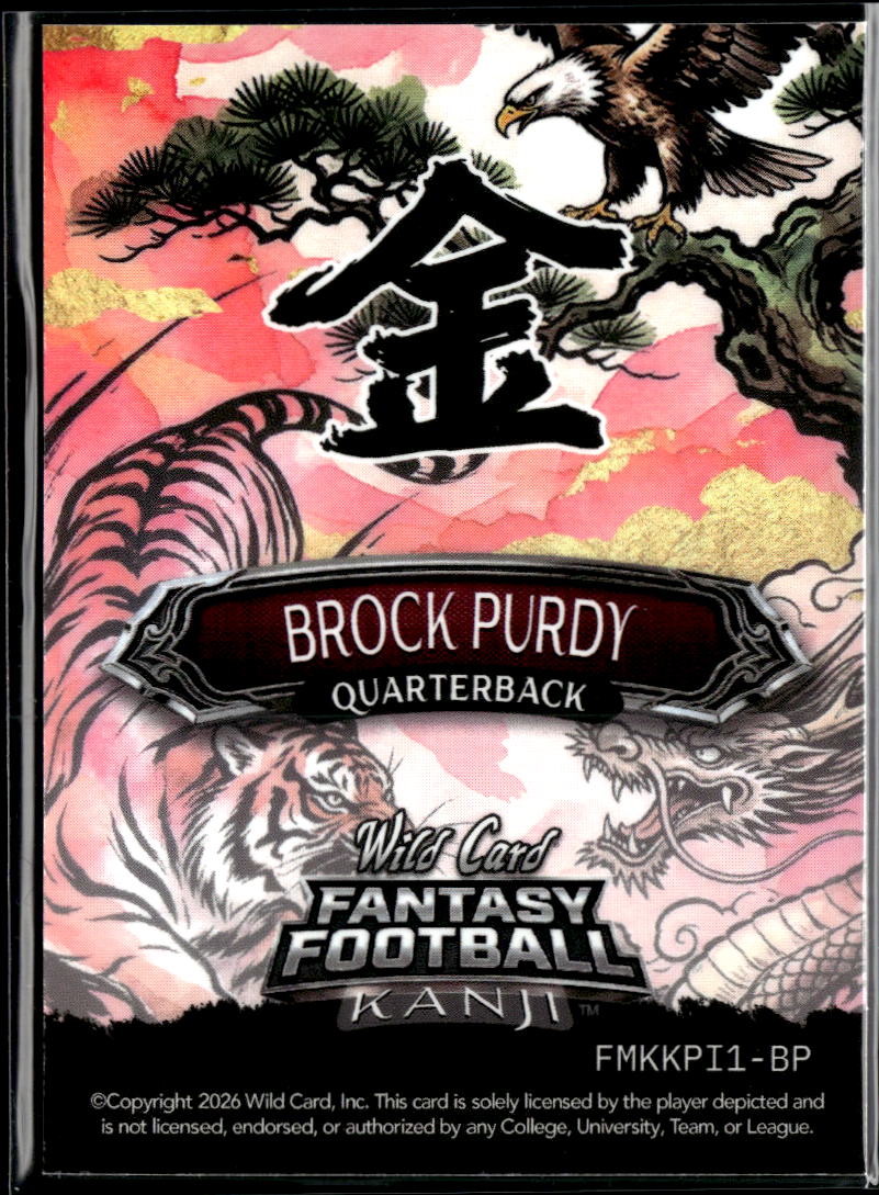 Brock Purdy 2026 Wild Card Fantasy Football Kanji 1/1 San Francisco 49ers