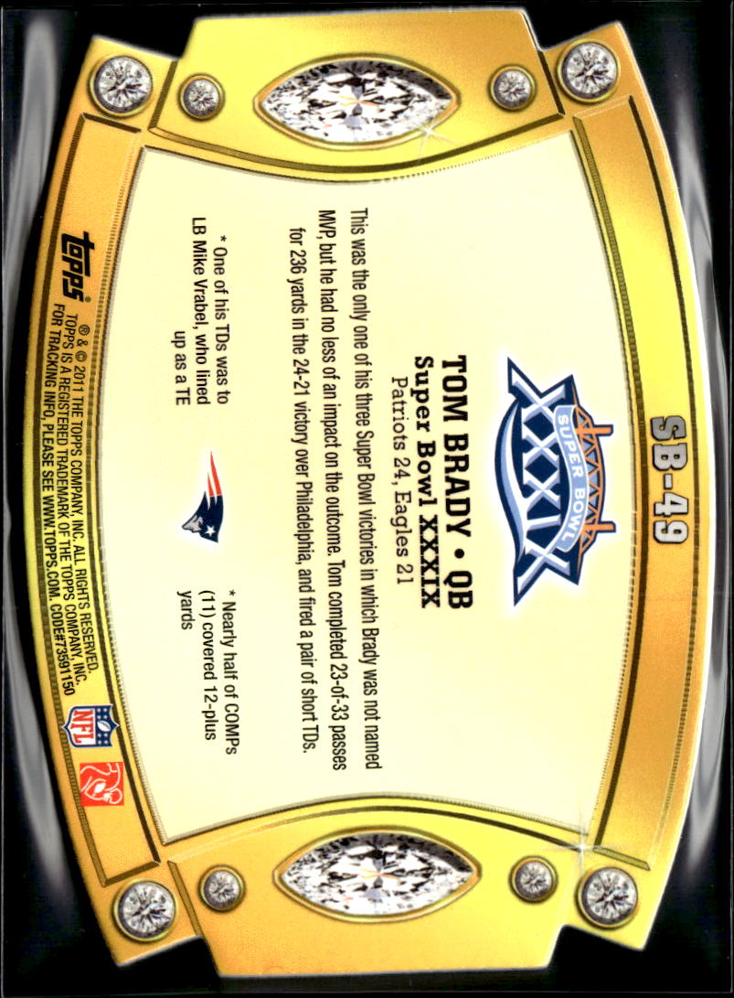 Tom Brady 2011 Topps Super Bowl XXXIX Die-Cut New England Patriots