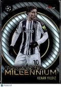 Kenan Yıldız 2026 Topps Finest UEFA Finest of the Millennium Juventus