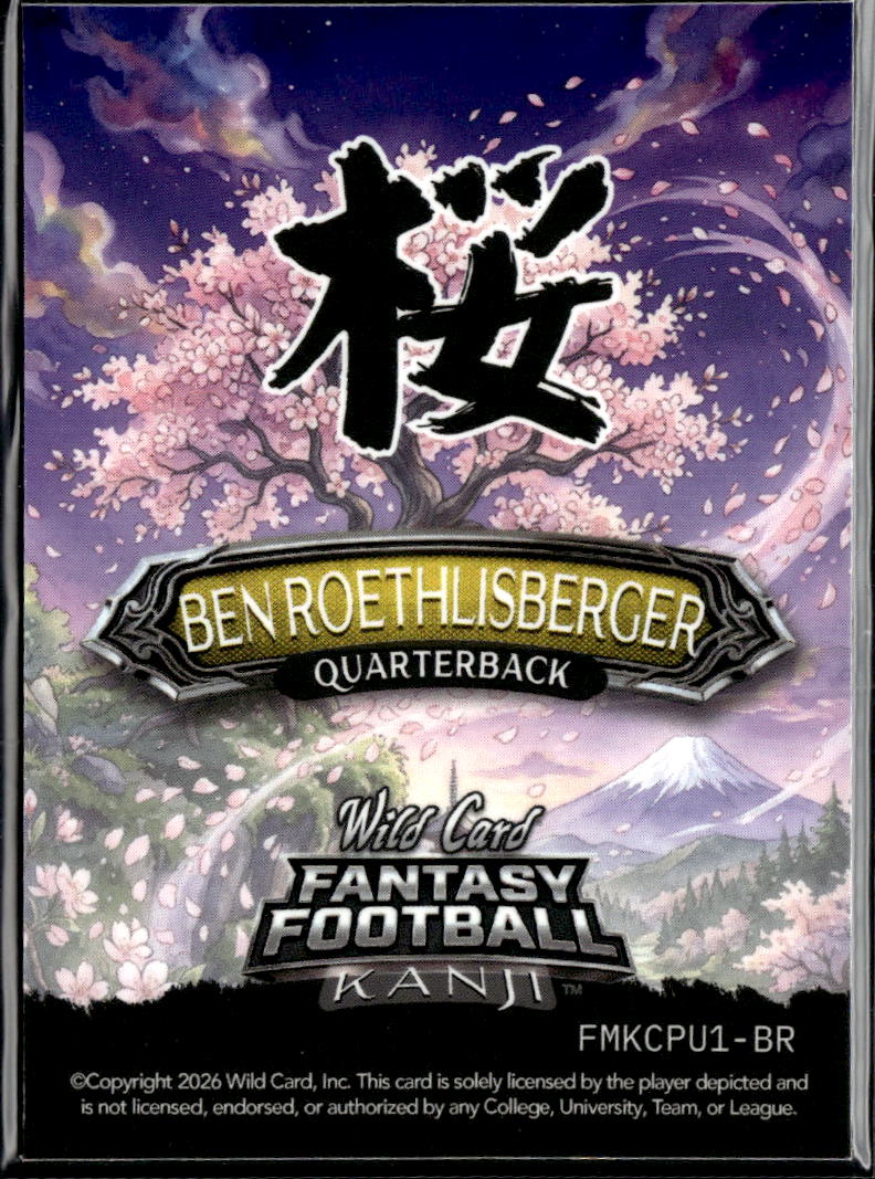 Ben Roethlisberger 2026 Wild Card Fantasy Football Kanji 4/5 Pittsburgh Steelers