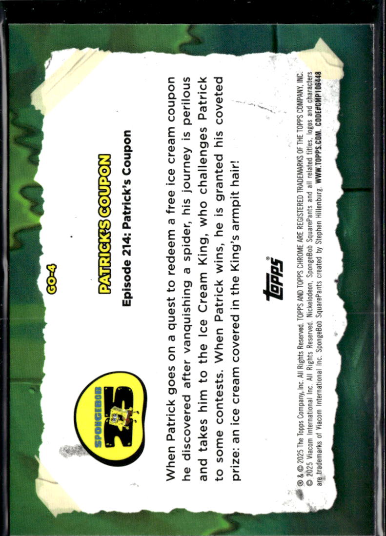 Patrick's Coupon 2025 Topps Chrome SpongeBob SquarePants CASE HIT SSP #GO-4